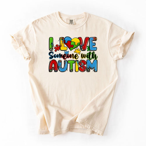 I love Someone with Autism